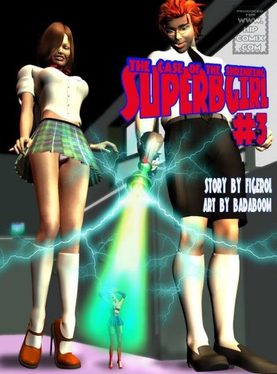 The case of shrinking Superbgirl – 03