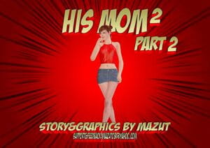 Mazut- His Mom 2 – Part 2
